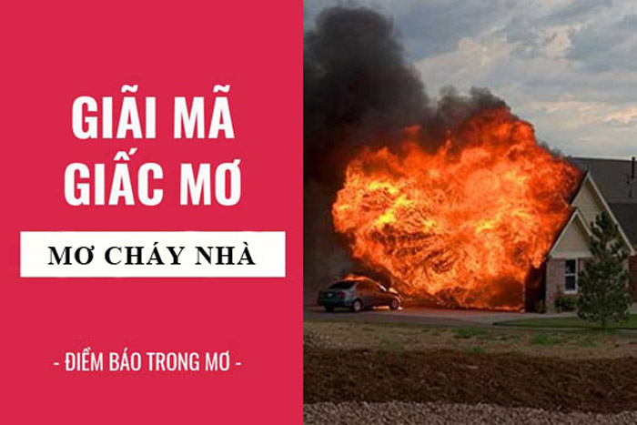 Giải mã các giấc mơ cháy nhà